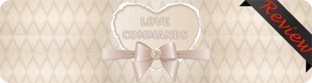 Love Commands Review