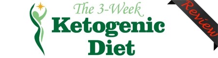 The 3 Week Ketogenic Diet Review